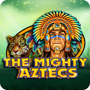 THE MIGHTY AZTECS